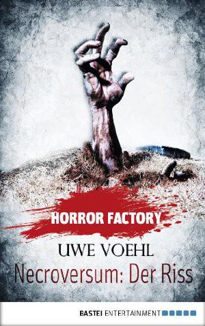 [Horror Factory 05] • Necroversum · Der Riss